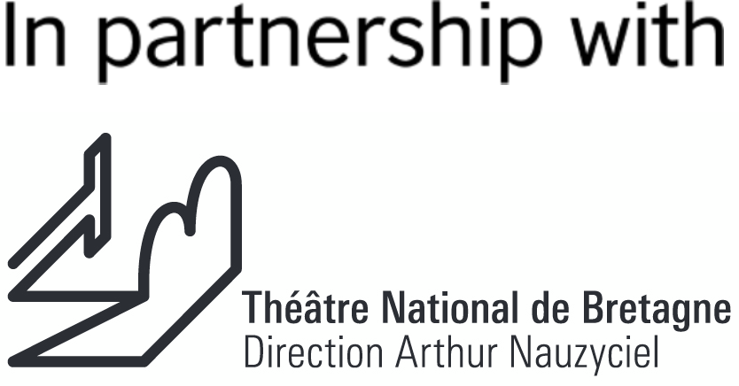 In partnership with Théâtre National de Bretagne