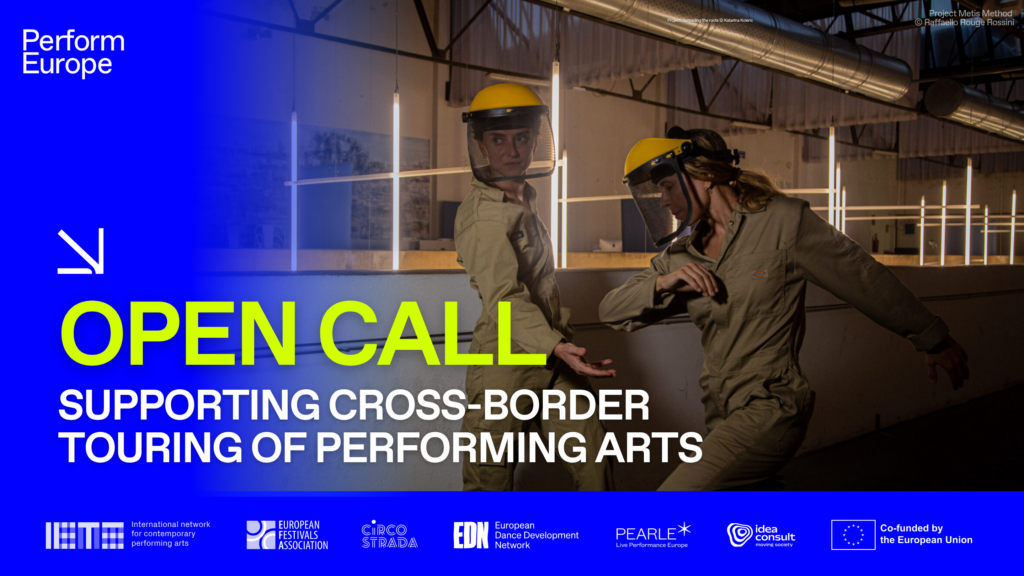 OPEN CALL Supporting Cross-border touring of performing arts